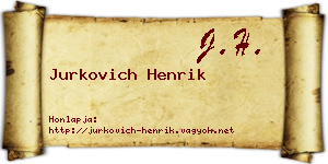 Jurkovich Henrik névjegykártya